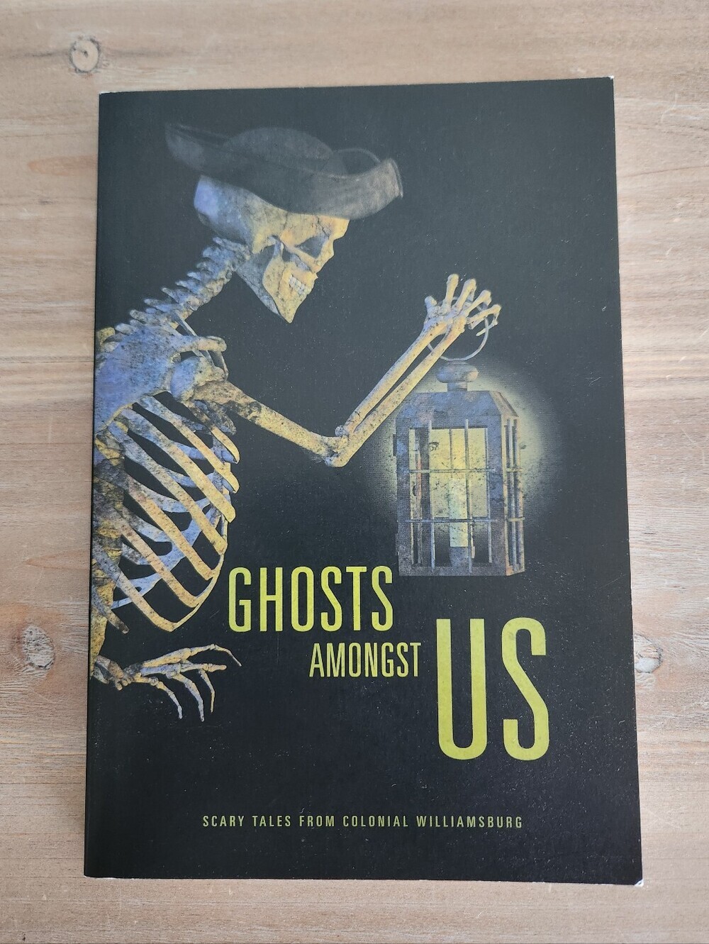 👻 Ghosts Amongst Us Scary Tales From Colonial Williamsburg Paperback Book VA